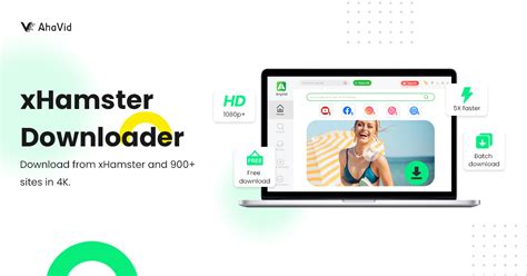 x hamster downloader|Best xHamster Downloader